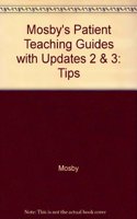 Mosby*s Patient Teaching Guides With Updates 2 And 3 - Tips