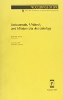 Instruments Methods and Missions For Astrobiology
