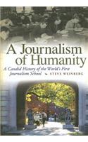 A Journalism of Humanity