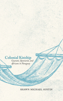 Colonial Kinship