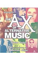 The A-X of Alternative Music