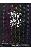 To Be Holy