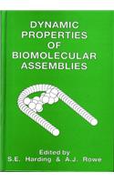 Dynamic Properties of Biomolecular Assemblies (Special Publication)