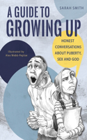 Guide to Growing Up