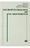 Neuropsychology of Eye Movement