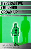 Hyperactive Children Grown Up