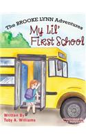 My Lil' First School