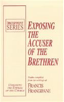 Exposing the Accuser of the Brethren