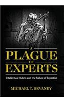 A Plague of Experts