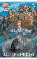 Liberty Frye and the Emperor's Tomb