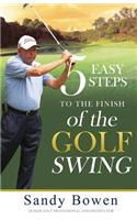 5 Easy Steps to the Finish of the Golf Swing