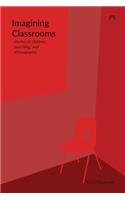 Imagining Classrooms