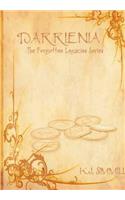 Darrienia, the Forgotten Legacies Series