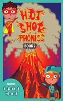 Hot Shot Phonics Book 2 C K ck E magical e H R