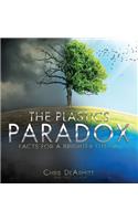 The Plastics Paradox