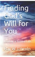 Finding God's Will for You
