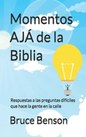 Momentos AJÁ de la Biblia