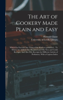 Art of Cookery Made Plain and Easy