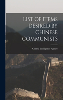 List of Items Desired by Chinese Communists