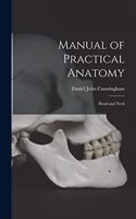 Manual of Practical Anatomy: Head and Neck