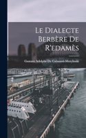 Le Dialecte Berbère De R'edamès