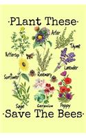 Plant These Save The Bees