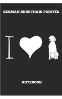 German Shorthair Pointer I Notebook: Great Gift for GSP Shorthaired Owner and Lover (6x9 - 100 Pages Dot Gride)