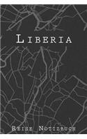 Liberia Reise Notizbuch: 6x9 Reise Journal I Tagebuch mit Checklisten zum Ausfüllen I Perfektes Geschenk für den Trip nach Liberia für jeden Reisenden