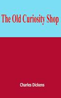 The Old Curiosity Shop
