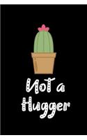 Not A Hugger Cactus