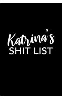 Katrina's Shit List