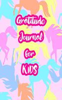 Gratitude Journal for Kids: 5-Minute Daily Diary of Positivity with Cute Unicorn Matte Cover Design Notebook Prompts to Write In Per Day - Perfect Gift for Girls, Boys, Teens, 