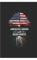 American Grown With Irish Roots