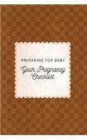 Your Pregnancy Checklist Preparing for Baby