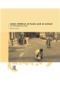 Asian Children at Home and at School