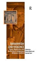 Shamanism and Violence