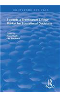Towards a Transparent Labour Market for Educational Decisions