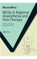 MCQs in Regional Anaesthesia and Pain Therapy
