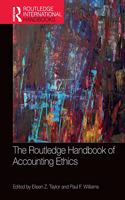 Routledge Handbook of Accounting Ethics