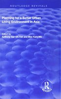 Planning for a Better Urban Living Environment in Asia