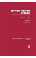 Homer and His Critics