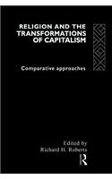 Religion and The Transformation of Capitalism