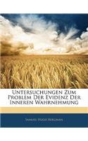 Untersuchungen Zum Problem Der Evidenz Der Inneren Wahrnehmung
