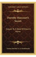 Dorothy Harcourt's Secret
