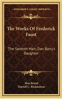 The Works of Frederick Faust
