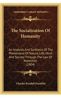 Socialization of Humanity
