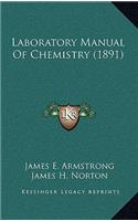 Laboratory Manual of Chemistry (1891)