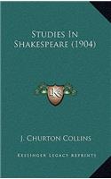 Studies in Shakespeare (1904)