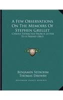 A Few Observations on the Memoirs of Stephen Grellet