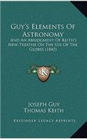Guy's Elements of Astronomy